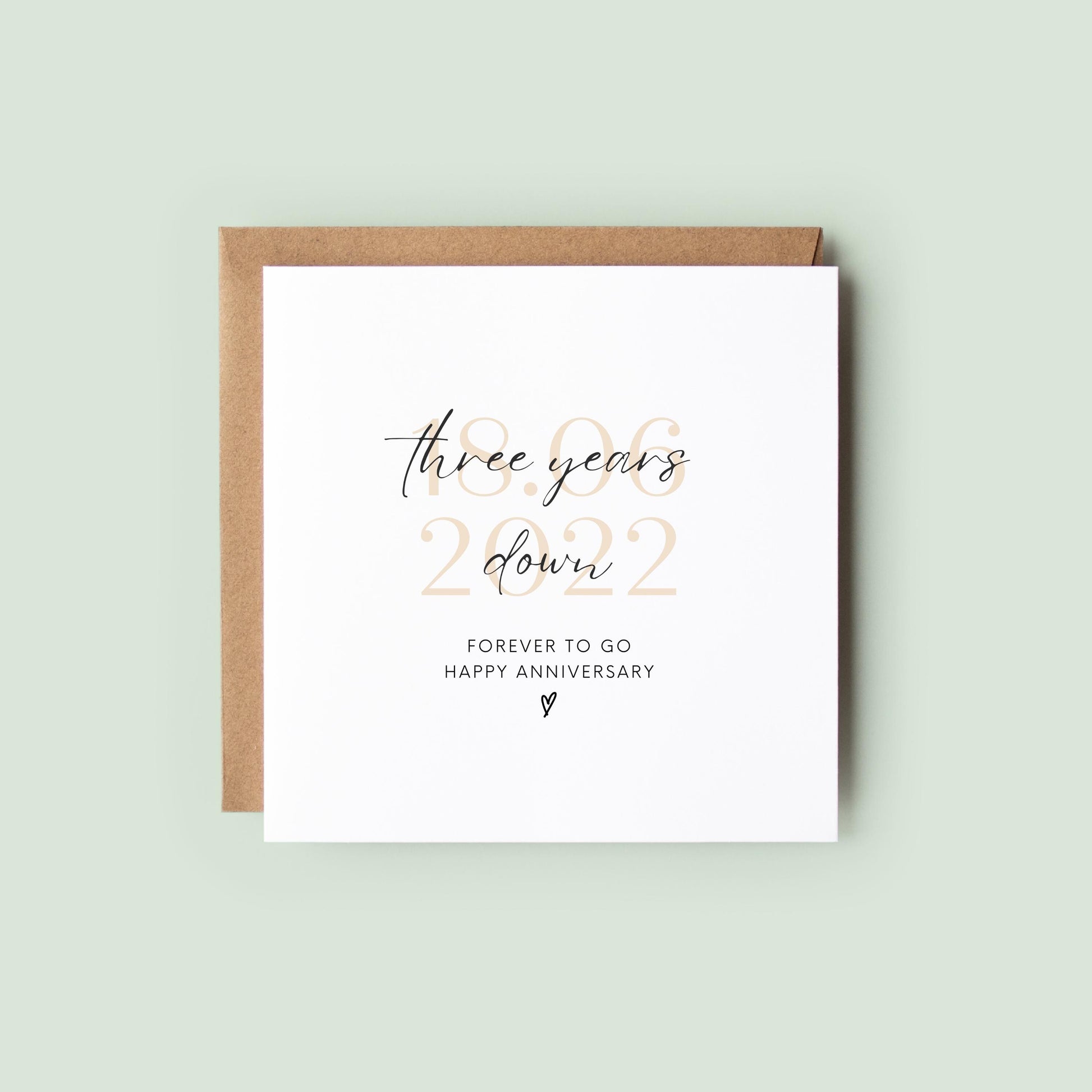 Three year anniversary card with “Three years down forever to go” quote