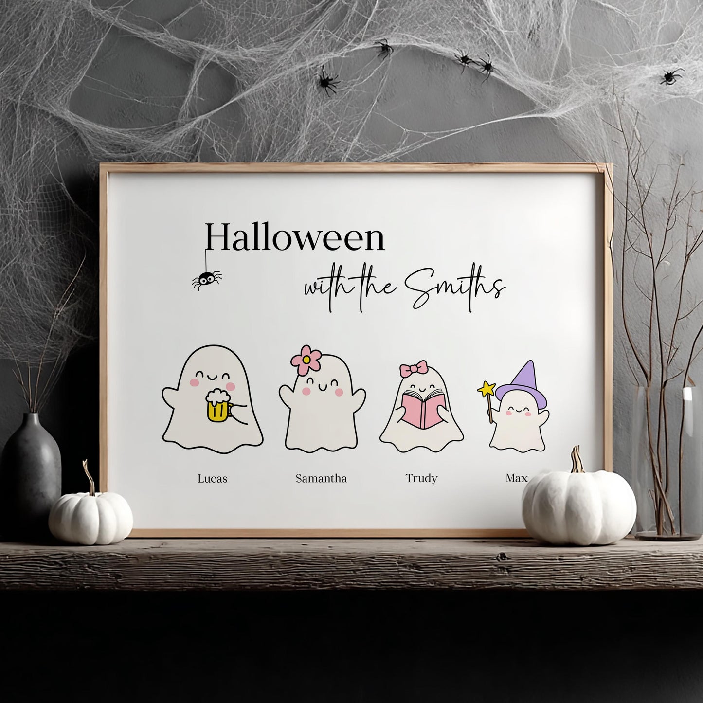 Personalised Halloween print with four cute ghost characters named Lucas, Samantha, Trudy, and Max, framed on a spooky decorated mantle.
