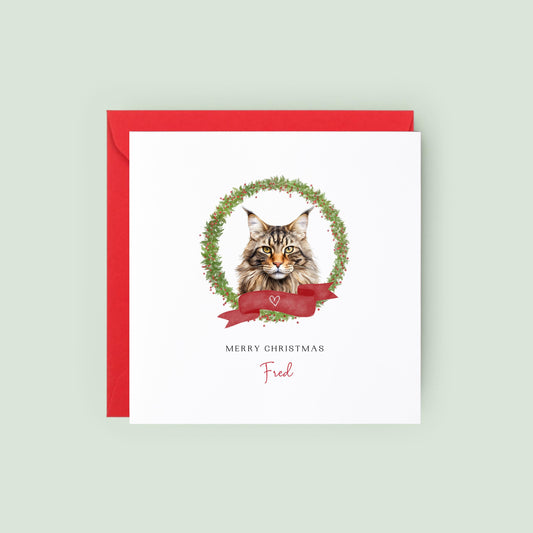 Personalised Maine Coon cat Christmas card with festive wreath design. Ideal holiday card for Cat Mum, Cat Dad, or a cat sitter.
