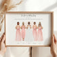 Personalised bridesmaid print showing bride and four bridesmaids from the back in blush pink dresses, holding bouquets, with names and wedding date underneath in a minimalist framed design.
