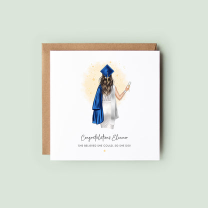 Personalised graduation card featuring a female graduate wearing a blue cap and gown, customised with name and the message “She Believed She Could, So She Did”.