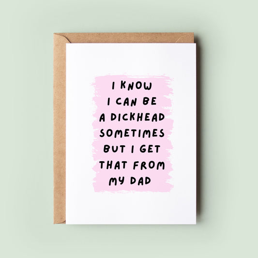 Rude Dickhead Dad Mother's Day Card