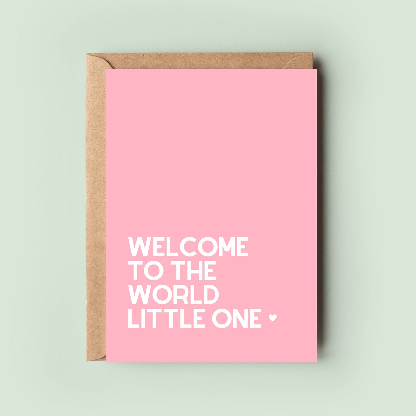 Welcome To The World Little One New Arrival Card