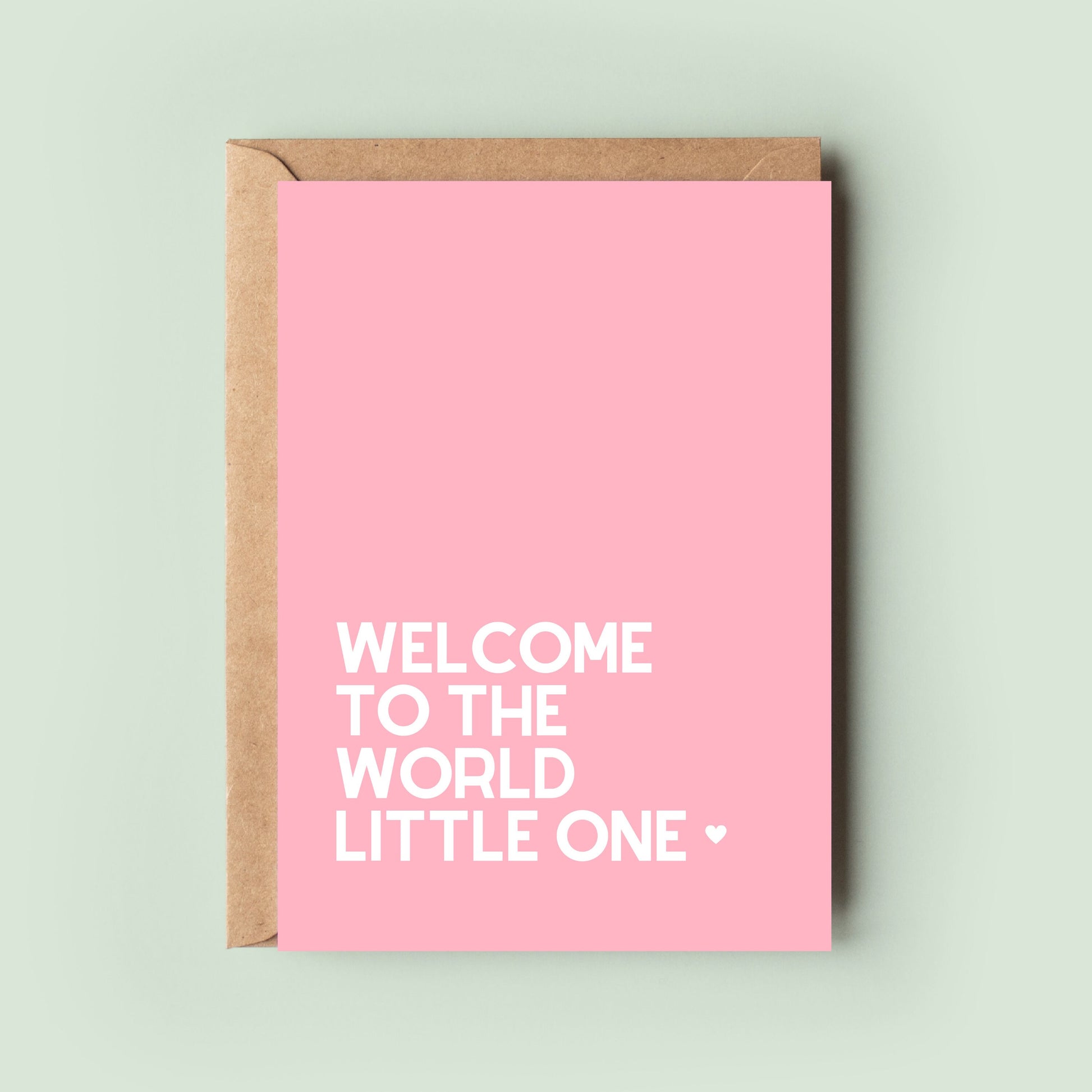 Welcome To The World Little One New Arrival Card