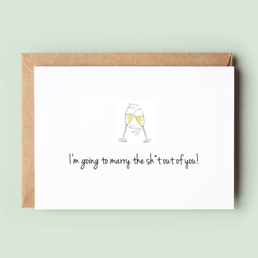 Funny &#39;I&#39;m Going To Marry The Shit Out Of You&#39; Wedding Day Card, a humorous and lighthearted way to express love and commitment to your partner.